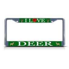 I LOVE DEER Metal License Plate Frame Tag Border Two Holes   381701011473